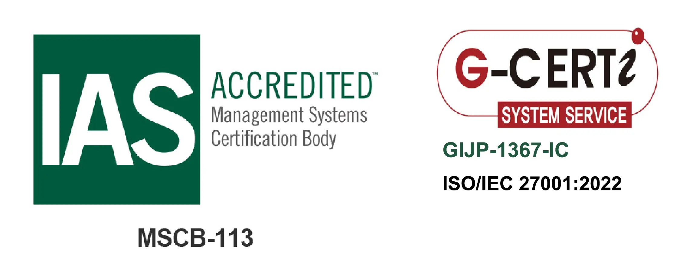 ISO/IEC 27001:2022 認証取得（認証機関:G-CERTi / 認定機関:IAS）